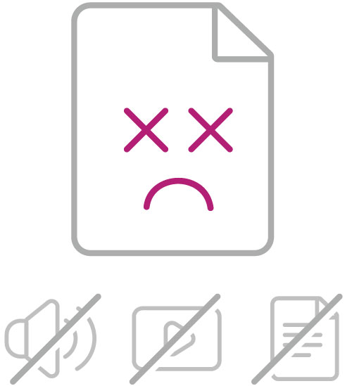 Image of page, sound, video and file icons with strikethrough indicating unavailability