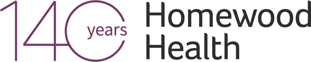 Homewood Health — 140 years